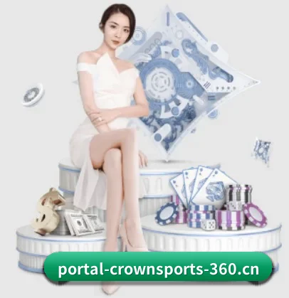皇冠体育 APP - CROWN SPORTS